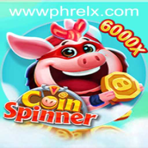 Exploring the World of CoinSpinner: A New Gaming Sensation with a Twist of Phrelx